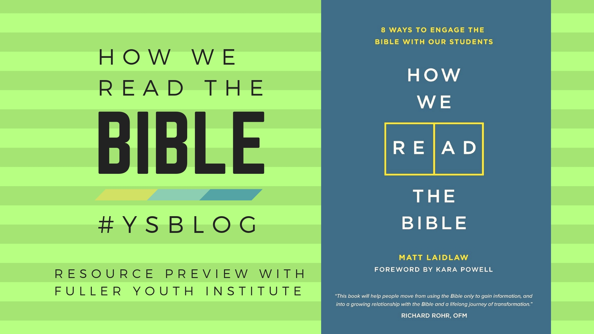 How We Read The Bible | Resource – YS Blog
