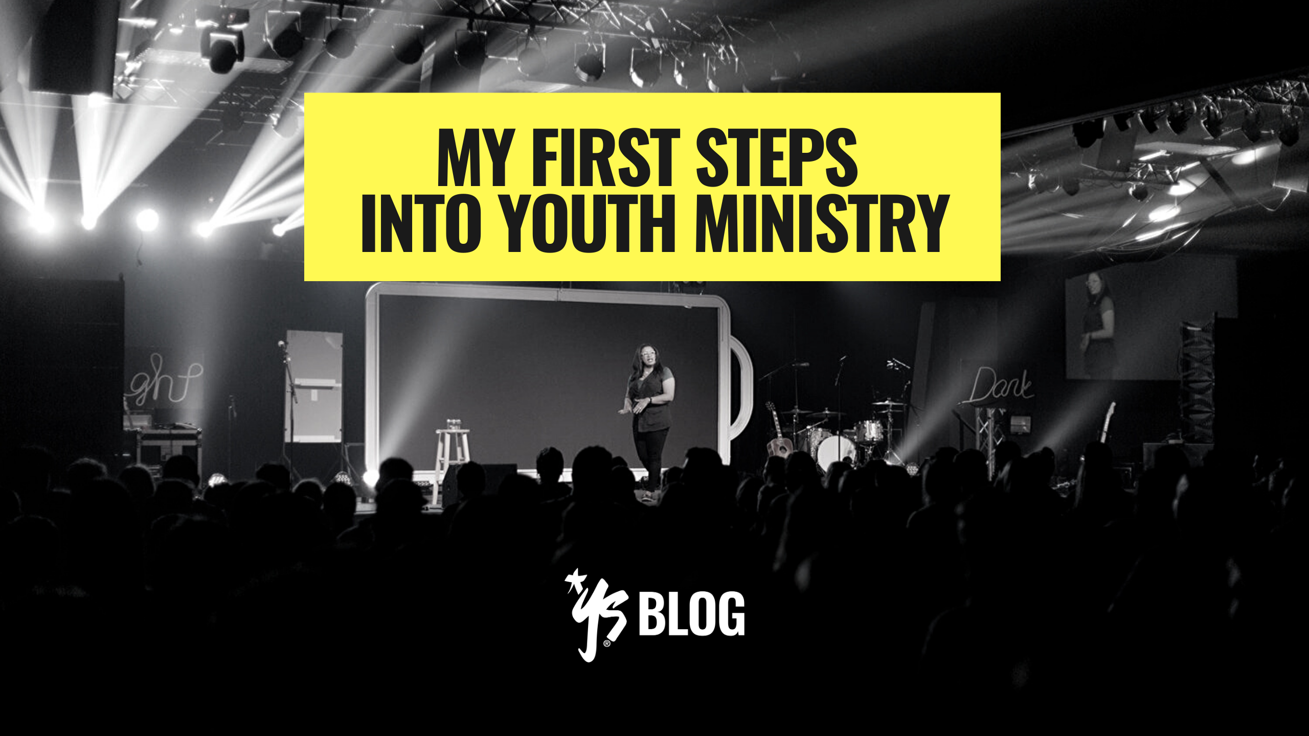 MY FIRST STEPS INTO YOUTH MINISTRY… – YS Blog